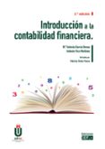 INTRODUCCION A LA CONTABILIDAD FINANCIERA di GARCIA BENAU, MARIA ANTONIA  VICO MARTINEZ, ANTONIO 