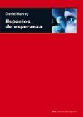 ESPACIOS DE ESPERANZA de HARVEY, DAVID 
