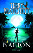 NACION de PRATCHETT, TERRY 