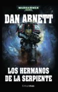 LOS HERMANOS DE LA SERPIENTE de ABNETT, DAN 