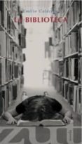 LA BIBLIOTECA de CALDERON, EMILIO 