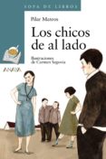 LOS CHICOS DE AL LADO de MATEOS, PILAR 