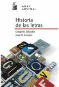 HISTORIA DE LAS LETRAS de SALVADOR, GREGORIO  LODARES, JUAN RAMON 
