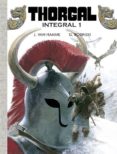 THORGAL. INTEGRAL 1 de VAN HAMME, J. ROSINSKI, G. 