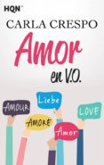 AMOR EN V. O. de CRESPO, CARLA 