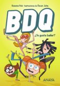 BDQ 1: TE GUSTA BAILAR? de PEIX, SUSANA 