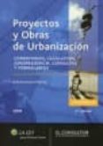 PROYECTOS Y OBRAS DE URBANIZACION (2 ED.) de CANO MURCIA, ANTONIO 