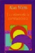 LA CULTURA DE LA CONTRACULTURA de WATTS, ALAN 