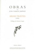 ARIAS TRISTES (1903) de JIMENEZ, JUAN RAMON 