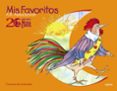 ANIVERSARIO MEDIA LUNITA: MIS FAVORITOS (VOL. I)(CUENTOS DE ANIMA LES) de RODRIGUEZ ALMODOVAR, ANTONIO 