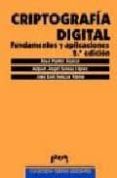 CRIPTOGRAFIA DIGITAL: FUNDAMENTOS Y APLICACIONES (2 ED.) di VV.AA. 
