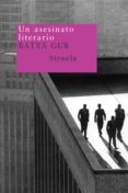 ASESINATO LITERARIO de GUR, BATYA 