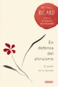 EN DEFENSA DEL ALTRUISMO de RICARD, MATTHIEU 