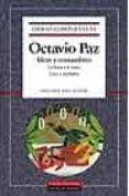 OBRAS COMPLETAS (VOL. VI): IDEAS Y COSTUMBRES: LA LETRA Y EL CETR O; USOS Y SIMBOLOS de PAZ, OCTAVIO 