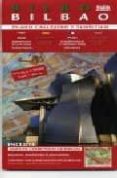 BILBAO: PLANO CALLEJERO Y TURISTICO di VV.AA. 