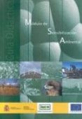 MODULO DE SENSIBILIZACION AMBIENTAL (GUIA DIDACTICA) di VV.AA. 