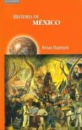 HISTORIA DE MEXICO di HAMNETT, BRIAN 
