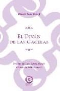 EL DIVAN DE LAS GACELAS de BEN YUSUF, OMAR 