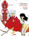 INU YASHA ART BOOK de TAKAHASHI, RUMIKO 