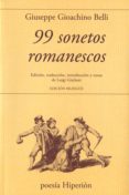47 SONETOS ROMANESCOS di BELLI, GUISEPPE-GIDACHINO 