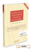 INTRODUCCIN A LA RESPONSABILIDAD PENAL DE LAS PERSONAS JURDICAS de GOMEZ TOMILLO, MANUEL 