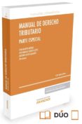 MANUAL DE DERECHO TRIBUTARIO (13 ED.): PARTE ESPECIAL di MARTIN QUERALT, JUAN 
