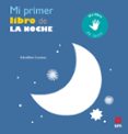 MI PRIMER LIBRO DE LA NOCHE de COSNEAU, GERALDINE 