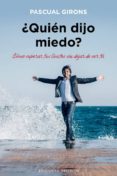 QUIEN DIJO MIEDO? di GIRONS, PASCUAL 