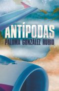 ANTPODAS de GONZALEZ RUBIO, PALOMA 