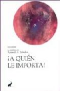 A QUIEN LE IMPORTA! di BALSEKAR, RAMESH S. 