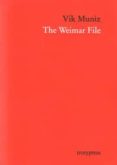 THE WEIMAR FILE di MUNIZ, VIK 