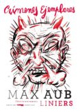 CRMENES EJEMPLARES de AUB, MAX 