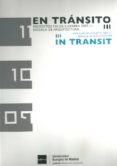EN TRANSITO III: PROYECTOS FIN DE CARRERA 2009-2011 di VV.AA. 