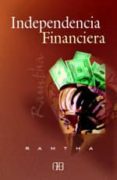 INDEPENDENCIA FINANCIERA de RAMTHA 