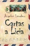 CARTAS A LICIA di ESCUDERO, ANGELES 