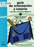 GUIA DE ORIENTACION Y TUTORIA 2 ESO NUEVA ED di VV.AA