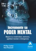 Incremente Su Poder Mental: Mejore Su Creatividad Memoria Agili Dad Me - Amat Editorial