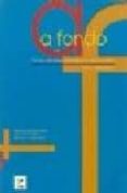 A FONDO. CD ALUMNO (AVANZADO) de CORONADO, MARIA LUISA  GARCIA, JAVIER  ZARZALEJOS ALONSO, ALEJANDRO R. 