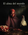 EL ALMA DEL MUNDO (ED. MILTILINGE CASTELLANO-INGLES-CATALAN-ARAB E) de SANCHEZ, MIGUEL ANGEL 