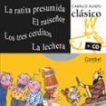 LA RATITA PRESUMIDA, EL RUISEOR, LOS TRES CERDITOS, LA LECHERA di VV.AA. 