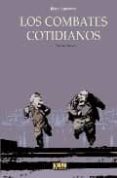 COMBATES COTIDIANOS N 4: CLAVAR CLAVOS de LARCENET, MANU 