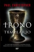 EL TRONO TEMPLARIO de CHRISTOPHER, PAUL 