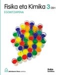 Portada de FISIKA ETA KIMIKA 3 DBH EGOKITZAPENA JAKINTZAREN ETXEA