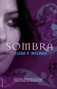 SOMBRA de MELODIA, ELENA P. 