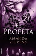 EL PROFETA de STEVENS, AMANDA 