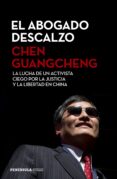 EL ABOGADO DESCALZO di GUANGCHENG, CHEN 