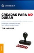 CREADAS PARA NO DURAR di PHILLIPS, TIM 