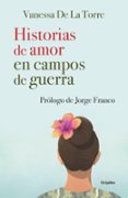 Historias De Amor En Campos De Guerra (ebook)