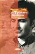 LOS 7 PECADOS TROPICALES Y OTROS GUIONES de PUIG, MANUEL 