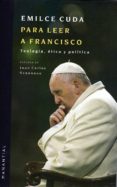 PARA LEER A FRANCISCO di CUDA, EMILCE 